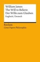 bokomslag The Will to Believe / Der Wille zum Glauben