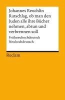 Johannes Reuchlin, Jan-Hendryk de Boer - Ratschlag, ob man den Juden alle ihre Bücher nehmen, abtun und verbrennen soll, Häftad