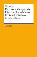 bokomslag De constantia sapientis / Über die Unerschütterlichkeit des Weisen. Lateinisch/Deutsch