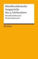 bokomslag Mittelhochdeutsche Sangsprüche. Mittelhochdeutsch/Neuhochdeutsch