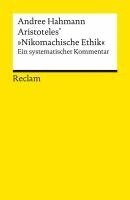 Andree Hahmann - Aristoteles' 'Nikomachische Ethik'. Ein systematischer Kommentar, Häftad