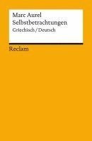 bokomslag Selbstbetrachtungen. Griechisch/Deutsch