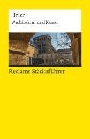 bokomslag Reclams Städteführer Trier. Architektur und Kunst