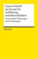 bokomslag Im Einsatz für Aufklärung und Menschlichkeit. Existenzielle Erfahrungen und Ermittlungen