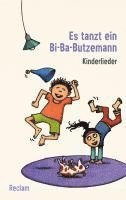 bokomslag Es tanzt ein Bi-Ba-Butzemann. Kinderlieder. Texte und Melodien