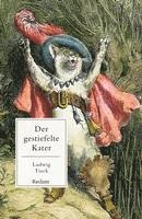 bokomslag Der gestiefelte Kater. Kindermärchen in drei Akten. Mit Zwischenspielen, einem Prologe und Epiloge