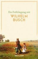 bokomslag Ein Frühlingstag mit Wilhelm Busch