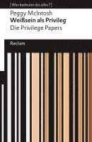 Peggy McIntosh - Weißsein als Privileg. Die Privilege Papers. [Was bedeutet das alles?], Häftad