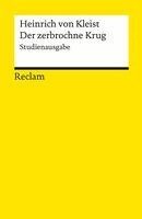 Heinrich von Kleist, Bernd Hamacher - Der zerbrochne Krug. Studienausgabe, Häftad