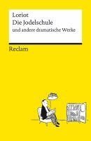 Loriot - Die Jodelschule und andere dramatische Werke, Häftad