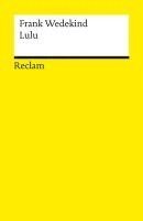 Frank Wedekind, Erhard Weidl - Lulu. Erdgeist · Die Büchse der Pandora, Häftad