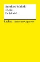 bokomslag 20. Juli. Ein Zeitstück. [Theater der Gegenwart]. Mit einem Interview mit dem Autor