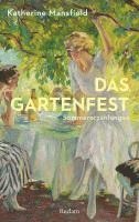 bokomslag Das Gartenfest. Sommererzählungen