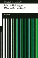 Martin Heidegger - Was heißt Denken?. Vorlesung Wintersemester 1951/52. [Was bedeutet das alles?], Häftad