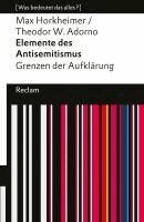 Theodor W. Adorno, Max Horkheimer, Stefan Niklas - Elemente des Antisemitismus. Grenzen der Aufklärung, Häftad