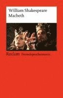 bokomslag Macbeth. Englischer Text mit deutschen Worterklärungen. Niveau B2-C1 (GER)