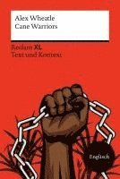 bokomslag Cane Warriors. Fremdsprachentexte Reclam XL - Text und Kontext. Englischer Text mit Worterklärungen und Materialien. Niveau B1-B2 (GER)