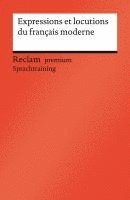 bokomslag Expressions et locutions du français moderne