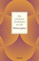 Die schönsten Anekdoten aus der Philosophie