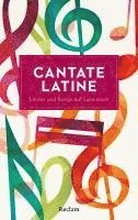 bokomslag Cantate Latine. Lieder und Songs auf Lateinisch