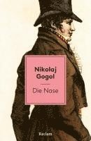 Nikolaj Gogol, Eberhard Reißner - Die Nase. Erzählung, Häftad