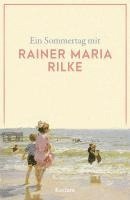 bokomslag Ein Sommertag mit Rainer Maria Rilke