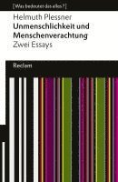 bokomslag Unmenschlichkeit und Menschenverachtung