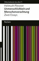 Helmuth Plessner - Unmenschlichkeit und Menschenverachtung. Zwei Essays, Häftad
