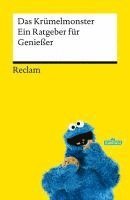 Das Krümelmonster, Die Sesamstraße - Ein Ratgeber für Genießer, Häftad