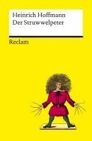 Heinrich Hoffmann, Peter von Matt - Der Struwwelpeter oder lustige Geschichten und drollige Bilder, Häftad