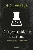 bokomslag Der gestohlene Bazillus. Unheimliche Geschichten