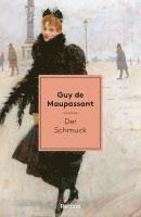 Guy de Maupassant - Der Schmuck, Häftad
