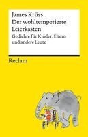 James Krüss - Der wohltemperierte Leierkasten. Gedichte für Kinder, Eltern und andere Leute, Häftad