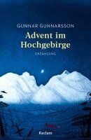 Gunnar Gunnarsson - Advent im Hochgebirge. Erzählung, Häftad