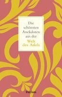 Bernd Imgrund, Bernd Imgrund - Die schönsten Anekdoten aus der Welt des Adels, Häftad
