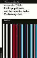 Alexander Thiele - Rechtspopulismus und der demokratische Verfassungsstaat, Häftad
