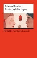 Paloma Bordons, Klaus Amann - La tierra de las papas, Häftad