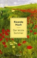 Ricarda Huch - Der letzte Sommer. Eine Erzählung in Briefen, Häftad