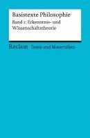 bokomslag Basistexte Philosophie. Band 1: Erkenntnis- und Wissenschaftstheorie