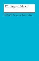 bokomslag Kürzestgeschichten. Texte und Materialien für den Unterricht