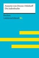 Bernd Völkl - Die Judenbuche von Annette von Droste-Hülshoff: Lektüreschlüssel mit Inhaltsangabe, Interpretation, Prüfungsaufgaben mit Lösungen, Lernglossar. (Reclam Lektüreschlüssel XL), Häftad