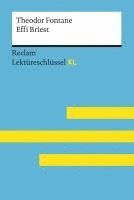 Effi Briest von Theodor Fontane: Lektüreschlüssel mit Inhaltsangabe, Interpretation, Prüfungsaufgaben mit Lösungen, Lernglossar. (Reclam Lektüreschlüssel XL) 1