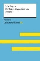 bokomslag Der Junge im gestreiften Pyjama von John Boyne: Lektüreschlüssel mit Inhaltsangabe, Interpretation, Prüfungsaufgaben mit Lösungen, Lernglossar. (Reclam Lektüreschlüssel XL)