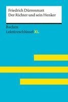 Theodor Pelster - Der Richter und sein Henker von Friedrich Dürrenmatt: Lektüreschlüssel mit Inhaltsangabe, Interpretation, Prüfungsaufgaben mit Lösungen, Lernglossar. (Reclam Lektüreschlüssel XL), Häftad