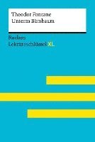 Unterm Birnbaum von Theodor Fontane: Lektüreschlüssel mit Inhaltsangabe, Interpretation, Prüfungsaufgaben mit Lösungen, Lernglossar (Lektüreschlüssel XL) 1