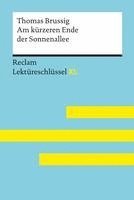 bokomslag Am kürzeren Ende der Sonnenallee von Thomas Brussig: Lektüreschlüssel mit Inhaltsangabe, Interpretation, Prüfungsaufgaben mit Lösungen, Lernglossar. (Reclam Lektüreschlüssel XL)