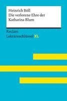 bokomslag Die verlorene Ehre der Katharina Blum von Heinrich Böll: Lektüreschlüssel mit Inhaltsangabe, Interpretation, Prüfungsaufgaben mit Lösungen, Lernglossar. (Reclam Lektüreschlüssel XL)