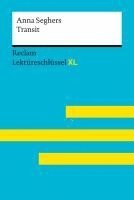 Anna Seghers, Swantje Ehlers - Transit von Anna Seghers. Lektüreschlüssel mit Inhaltsangabe, Interpretationen, Prüfungsaufgaben mit Lösungen, Lernglossar, Häftad