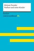 bokomslag Nathan und seine Kinder von Mirjam Pressler: Lektüreschlüssel mit Inhaltsangabe, Interpretation, Prüfungsaufgaben mit Lösungen, Lernglossar. (Reclam Lektüreschlüssel XL)