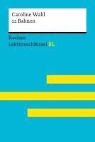 bokomslag 22 Bahnen von Caroline Wahl